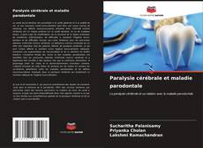 Buchcover von Paralysie cérébrale et maladie parodontale