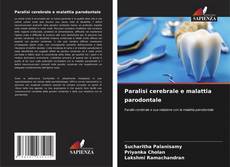 Bookcover of Paralisi cerebrale e malattia parodontale
