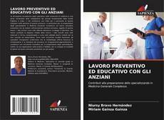 Buchcover von LAVORO PREVENTIVO ED EDUCATIVO CON GLI ANZIANI