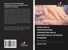 Обложка RUOLO DELLA PARTECIPAZIONE COMUNITARIA NELLA GESTIONE DELLA SICUREZZA IN NIGERIA