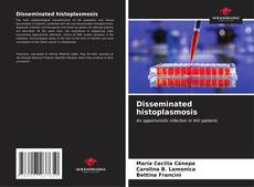 Copertina di Disseminated histoplasmosis