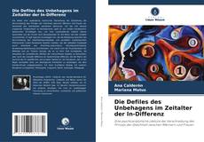 Bookcover of Die Defiles des Unbehagens im Zeitalter der In-Differenz