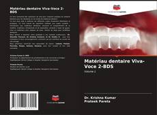 Bookcover of Matériau dentaire Viva-Voce 2-BDS