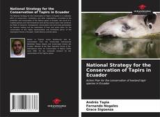 Capa do livro de National Strategy for the Conservation of Tapirs in Ecuador 