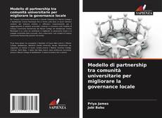 Couverture de Modello di partnership tra comunità universitarie per migliorare la governance locale