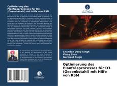 Portada del libro de Optimierung des Planfräsprozesses für D3 (Gesenkstahl) mit Hilfe von RSM