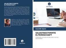 Buchcover von SELBSTBESTIMMTE ELTERNSCHAFT