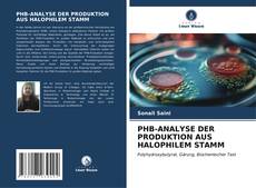 Buchcover von PHB-ANALYSE DER PRODUKTION AUS HALOPHILEM STAMM