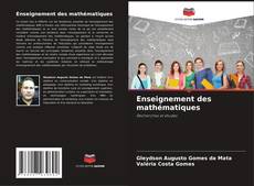 Bookcover of Enseignement des mathématiques
