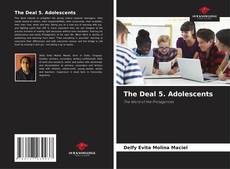 Capa do livro de The Deal 5. Adolescents 