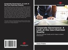 Bookcover of Corporate Governance: A Look at the Ceo-Chairman Duality