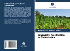 Capa do livro de Bakterielle Krankheiten im Tabakanbau 