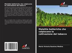 Copertina di Malattie batteriche che colpiscono la coltivazione del tabacco