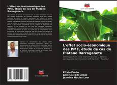 Buchcover von L'effet socio-économique des PME, étude de cas de Plátano Barraganete