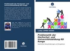 Bookcover of Problematik der Hochschul- und Universitätsbildung RD Kongo
