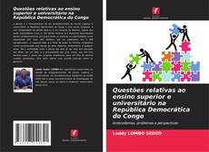 Borítókép a  Questões relativas ao ensino superior e universitário na República Democrática do Congo - hoz