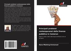 Principali problemi contemporanei della finanza pubblica in Camerun kitap kapağı