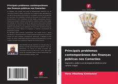 Copertina di Principais problemas contemporâneos das finanças públicas nos Camarões