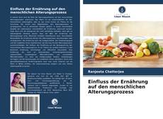 Buchcover von Einfluss der Ernährung auf den menschlichen Alterungsprozess