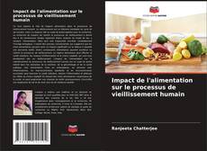 Capa do livro de Impact de l'alimentation sur le processus de vieillissement humain 