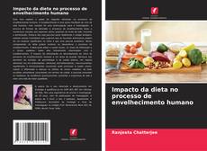 Borítókép a  Impacto da dieta no processo de envelhecimento humano - hoz
