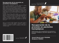 Capa do livro de Recuperación de la prensión en pacientes hemipléjicos 