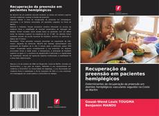 Bookcover of Recuperação da preensão em pacientes hemiplégicos