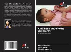 Capa do livro de Cura della salute orale dei neonati 