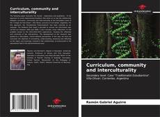 Portada del libro de Curriculum, community and interculturality