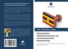 Bookcover of Yowerinomics, Tibuhaburwarismus und museneninomische Dispensierung