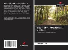 Couverture de Biography of Bartolomé Lloréns