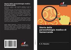 Storia della parassitologia medica di Samarcanda kitap kapağı