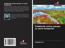 Capa do livro de Pubblicità online basata su serie temporali 