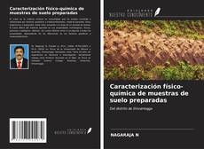 Capa do livro de Caracterización físico-química de muestras de suelo preparadas 