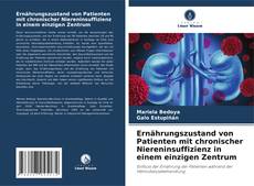 Bookcover of Ernährungszustand von Patienten mit chronischer Niereninsuffizienz in einem einzigen Zentrum