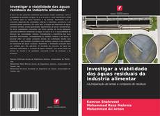 Portada del libro de Investigar a viabilidade das águas residuais da indústria alimentar