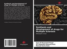 Buchcover von Synthesis and development of drugs for Multiple Sclerosis