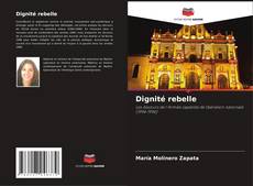 Dignité rebelle kitap kapağı