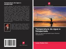 Portada del libro de Temperatura da água e fotoperíodo