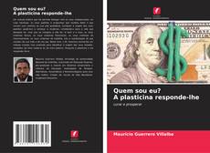 Capa do livro de Quem sou eu? A plasticina responde-lhe 