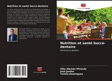 Nutrition et santé bucco-dentaire kitap kapağı