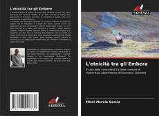 Bookcover of L'etnicità tra gli Embera