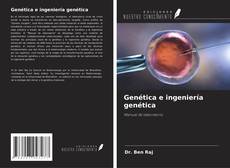 Capa do livro de Genética e ingeniería genética 