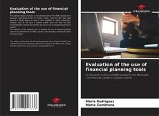 Couverture de Evaluation of the use of financial planning tools
