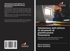Valutazione dell'utilizzo di strumenti di pianificazione finanziaria的封面