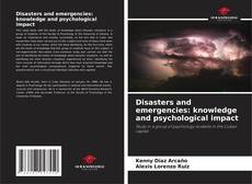 Portada del libro de Disasters and emergencies: knowledge and psychological impact