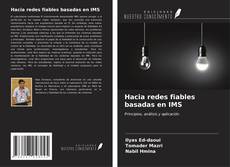 Buchcover von Hacia redes fiables basadas en IMS