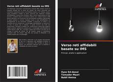 Bookcover of Verso reti affidabili basate su IMS