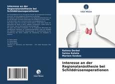 Interesse an der Regionalanästhesie bei Schilddrüsenoperationen kitap kapağı