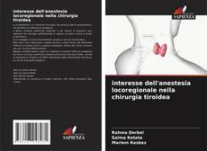 Capa do livro de interesse dell'anestesia locoregionale nella chirurgia tiroidea 